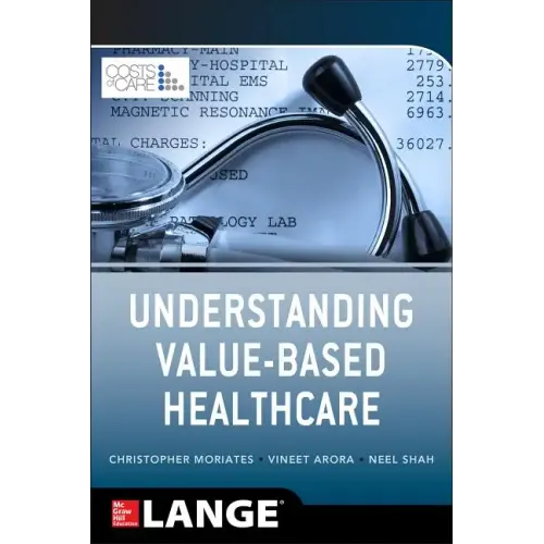 Understanding Value Based Healthcare