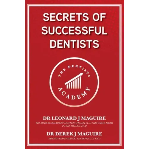 Secrets of Successful Dentists