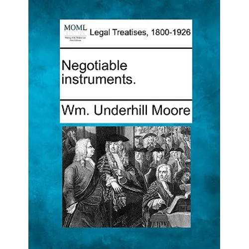 Negotiable Instruments.