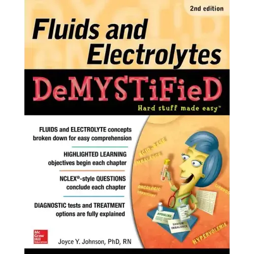 Fluids and Electrolytes Demystified, Second Edition