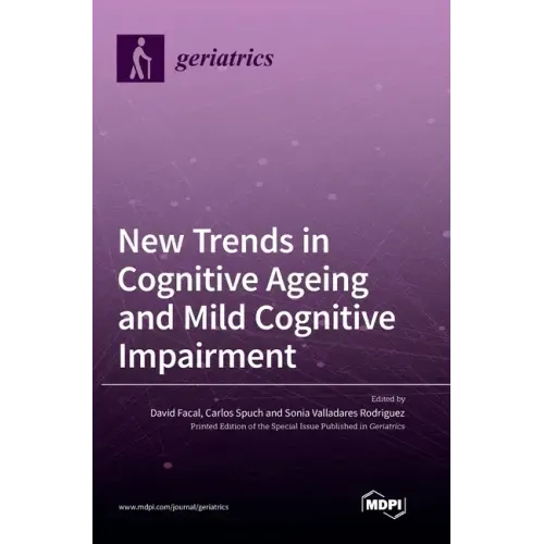 New Trends in Cognitive Ageing and Mild Cognitive Impairment