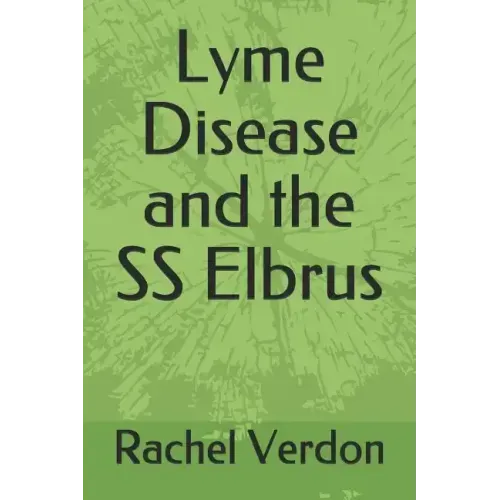 Lyme Disease and the SS Elbrus