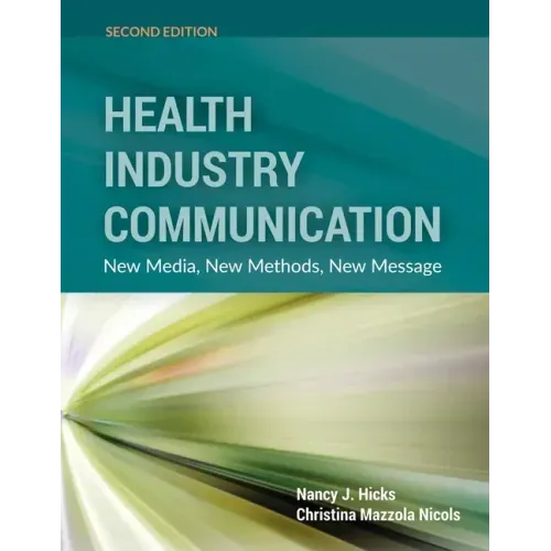 Health Industry Communications 2e