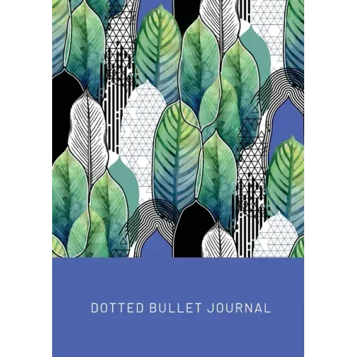 Geometric Leaves - Dotted Bullet Journal: Medium A5 - 5.83X8.27