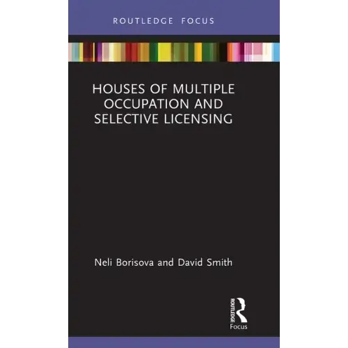Houses of Multiple Occupation and Selective Licensing