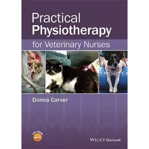 Practical Physiotherapy for Veterinary Nurses