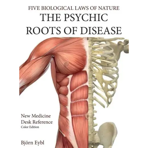 The Psychic Roots of Disease: New Medicine (Color Edition) Hardcover English