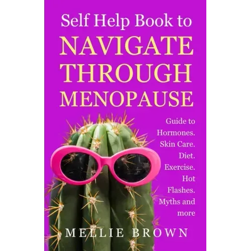 Self Help Book to Navigate Through Menopause
