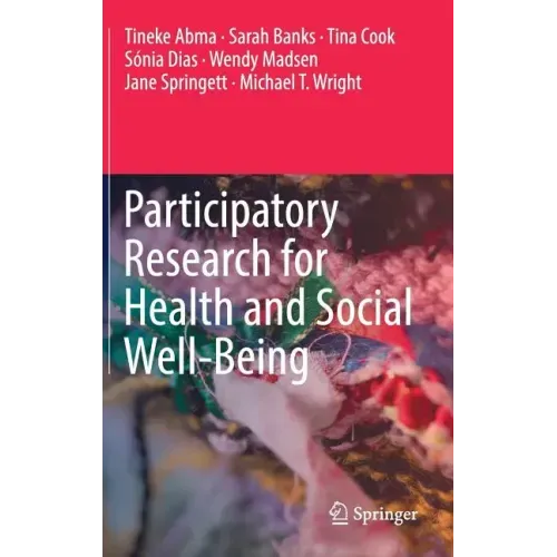 Participatory Research for Health and Social Well-Being