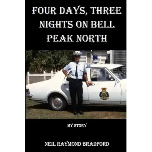 Four Days, Three Nights on Bell Peak North: My Story