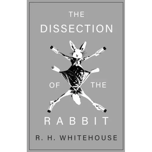 The Dissection of the Rabbit