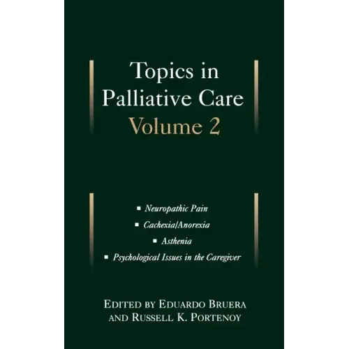 Topics in Palliative Care: Volume 2