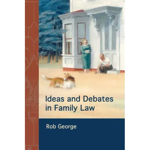 Ideas and Debates in Family Law