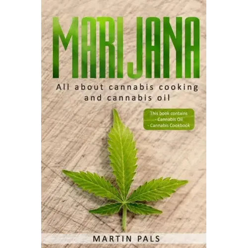 Marijuana: This will teach you in the everything you need to know about cooking with cannabis en cannabis oil!