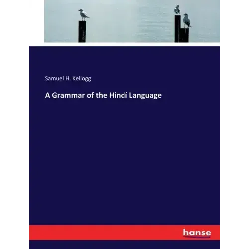 A Grammar of the Hindí Language