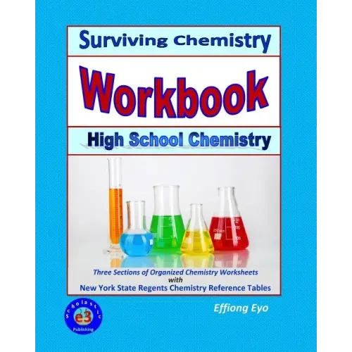 Surviving Chemistry Workbook: High School Chemistry: 2015 Revision - with NYS Chemistry Reference Tables