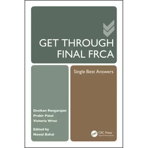 Get Through Final Frca: Single Best Answers