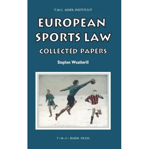 European Sports Law: Collected Papers