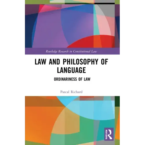 Law and Philosophy of Language: Ordinariness of Law - Paperback