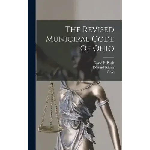 The Revised Municipal Code Of Ohio