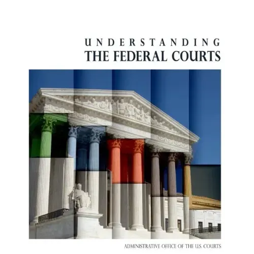 Understanding the Federal Courts (Black and White)