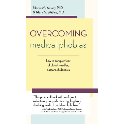 Overcoming Medical Phobias
