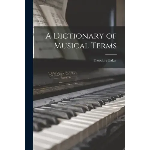 A Dictionary of Musical Terms