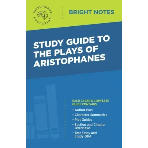 Study Guide to The Plays of Aristophanes