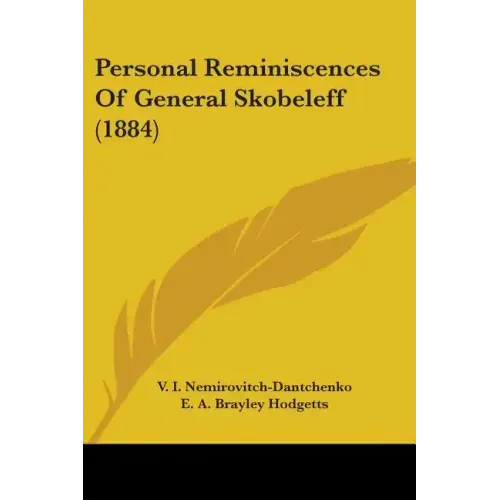 Personal Reminiscences Of General Skobeleff (1884)