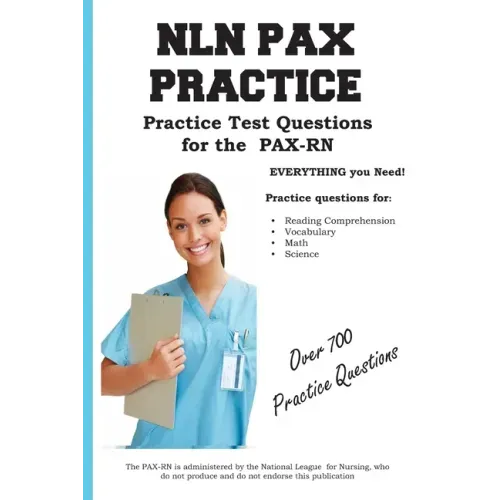 NLN PAX Practice!: Practice Test Questions for the PAX-RN