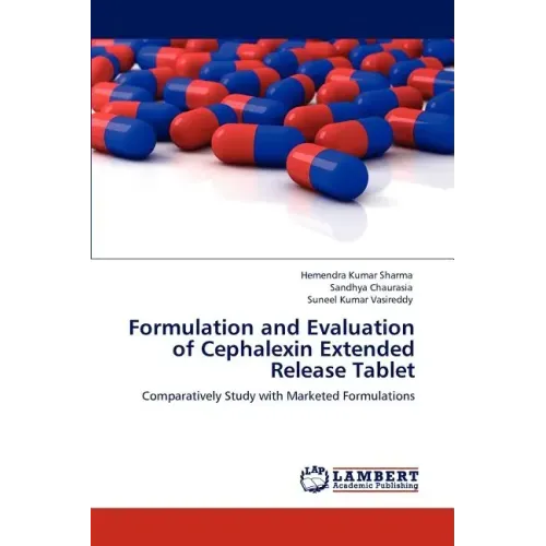 Formulation and Evaluation of Cephalexin Extended Release Tablet