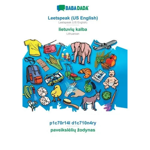 Leetspeak (US English) - lietuvių kalba, p1c70r14l d1c710n4ry: BABADADA Leetspeak (US English) - Lithuanian, visual dictionary