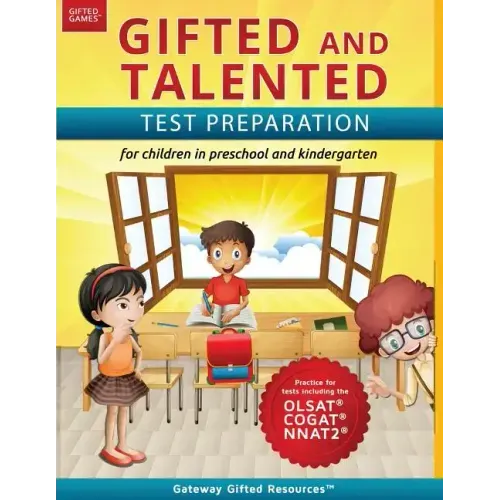 Gifted and Talented Test Preparation: Test prep for OLSAT (Level A), NNAT2 (Level A), and COGAT (Level 5/6); Workbook and practice test for children i