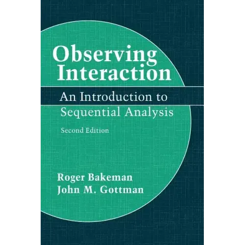 Observing Interaction: An Introduction to Sequential Analysis