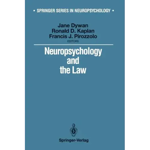 Neuropsychology and the Law