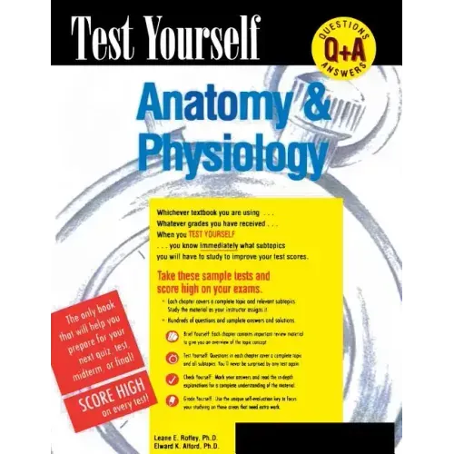 Test Yourself: Anatomy & Physiology