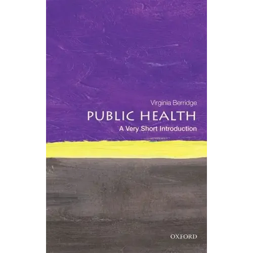 Public Health: A Very Short Introduction