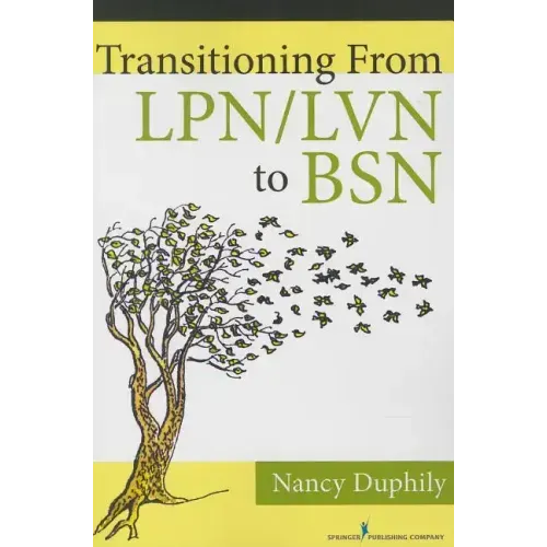 Transitioning from Lpn/LVN to Bsn