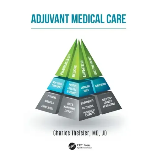 Adjuvant Medical Care