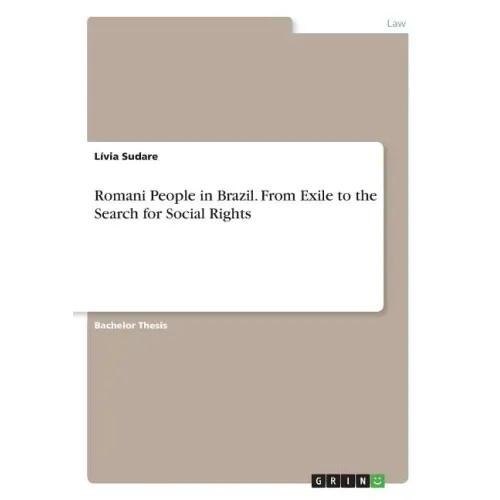 Romani People in Brazil. From Exile to the Search for Social Rights