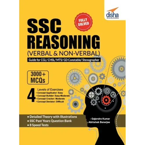 SSC Reasoning (Verbal & Non-Verbal) Guide for CGL/ CHSL/ MTS/ GD Constable/ Stenographer