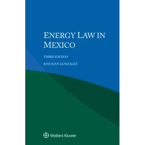 Energy Law in Mexico