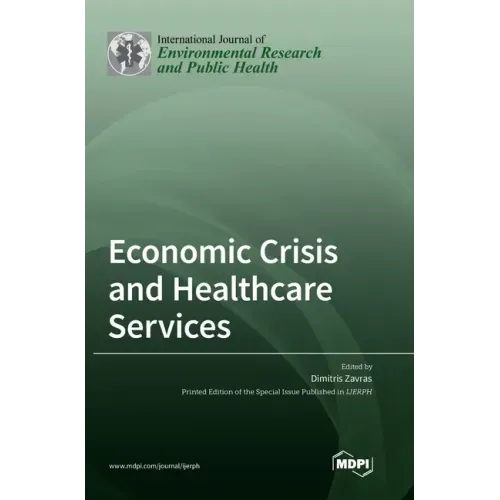 Economic Crisis and Healthcare Services