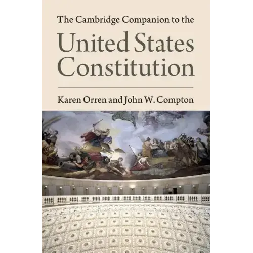 The Cambridge Companion to the United States Constitution
