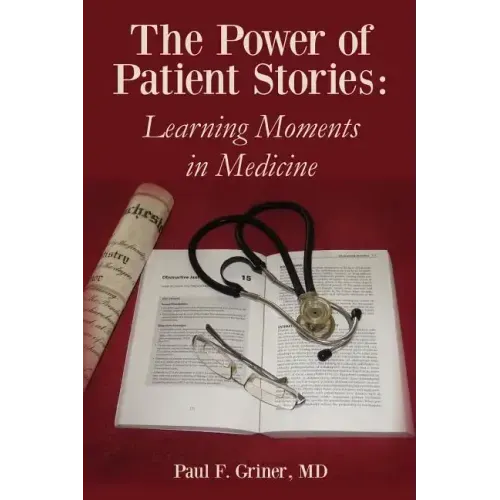 The Power of Patient Stories: Learning Moments in Medicine