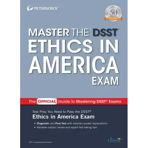 Master the Dsst Ethics in America Exam