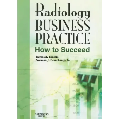 Radiology Business Practice: How to Succeed