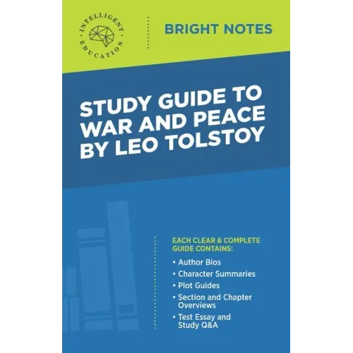 Study Guide to War and Peace by Leo Tolstoy
