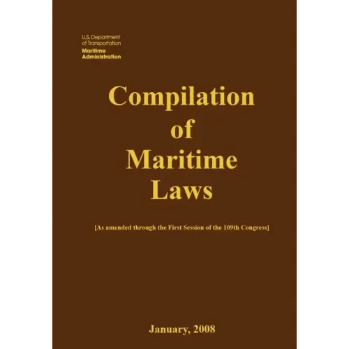Compilation of Maritime Laws (2008) - Paperback