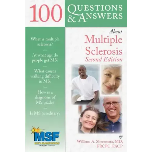 100 Questions & Answers about Multiple Sclerosis